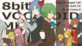 8bitボカロメドレー 第2章を元の曲で再現してみた