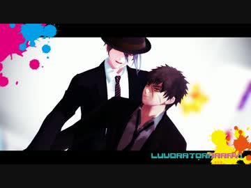 【MMD刀剣乱舞】LUVORATORRRRRY!【三日月・同田貫】