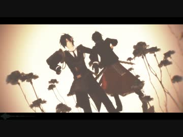 【MMD刀剣乱舞】夏に去りし君を思フ【伊達組】