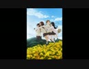 【たまゆら　OPテーマ】おかえりなさいを女声三部合唱に編曲してみた