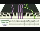 【MIDI・SCORE DL】 「Suspenseful Third Day」ピアノアレンジ
