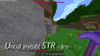 【Minecraft】Uncut invisibl STR -first-【Annihilation】