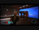 うろおぼえで進むMasseffect実況 34-1