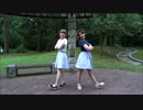【初投稿】メランコリック踊ってみた【錐梨＆さきそにー】