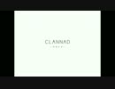 CLANNAD　OP「フルHD」