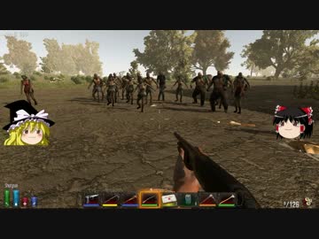 [7days to die]まったり7日間で死ぬ part18[ゆっくり実況]