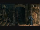 【Bloodborne】 初期レベ縛り part.24 【ヨセフカの診療所】