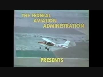 ＦＡＡ制作安全啓発ビデオ『失速と安全』前編