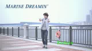 【踊ってみた】Marine Dreamin'【夏】