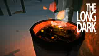 【The Long Dark】雪山サバイバル日記 21日目【ゆっくり実況】