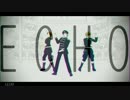【APヘタリアMMD】日・伊・南伊でECHO
