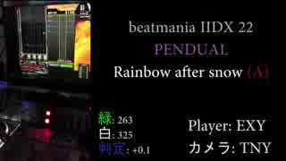 beatmania IIDX 22 PENDUAL - Rainbow after snow MAX-16 [99.27%]