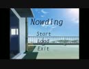 Nowding　音読・実況プレイ　１
