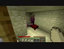 グダっとのんびり　『Minecraft』　実況Part28【柄汰】