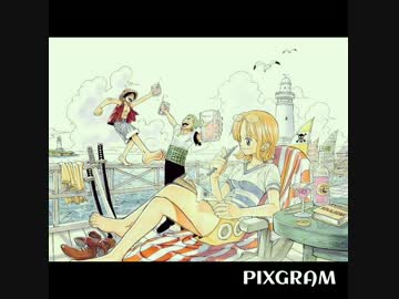 [ワンピース]  動画作ってみた。