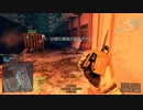 【BF4】三十からのマルチプレイ実況　その77