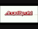 【Angel Beats!】EPISODE 3 My Song【キャラコメ】