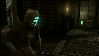 【Dead Space】工具最強伝説 Part2