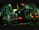 【Batman:Arkham Knight】おもむろに字幕プレイ　第４回
