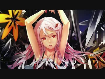 【ギルティクラウン】Chameleon ～あなたにおくるアイの歌～ (QL Mashup)