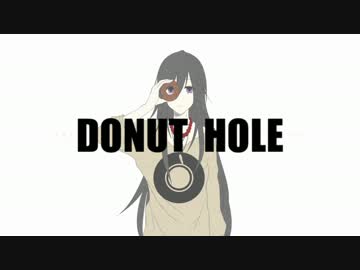 【UTAUカバー】ドーナツホール【紡戯ネムリ】