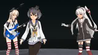 【MMD艦これ】島天時で「Tell Your World」
