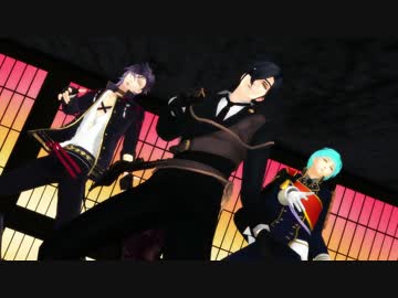 【MMD刀剣乱舞】GENTLEMAN【明石・燭台切・一期】