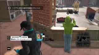【WatchDogs実況】池ぼ兄の復讐#2【あさきゅん】