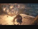 【オワボ】ブラボのクソ侵入動画.其の三【血質のすゝめ】