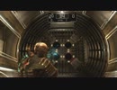 【プレイ動画】エンジニアインポッシブル【DEADSPACE】Part17