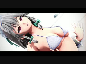 【十六夜咲夜】　TOXIC　質感テスト　【東方MMD】