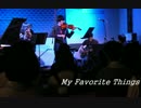 My Favorite Things (a ceathair rince in Harmonia Vol4 2015/4/29 at LiveSpace CAVALLINO)
