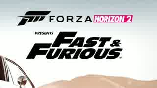XboxOne フォルツァ ホライゾン2 ワイルドスピード プレイリプレイ