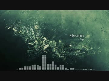 【NNI】Elysion【オリジナル曲】