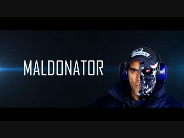 Maldonator - The Movie