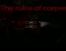 実録！建物探訪【The Ruins Corpse実況プレイ】【続きはPlaimで】