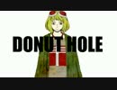 【ネオ】ドーナツホール【歌ってみた】