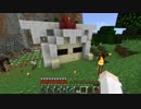【Minecraft】 さんぽ part7