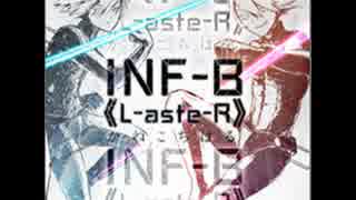 INF-B《L-aste-R》