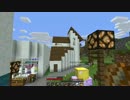 【夫婦で】 仕事と家事とマインクラフト～Part21～【実況】