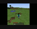 【MineCraft】バージョン1.8で実績を全て解除せよ！　3実績目