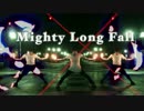 【北の打ち師達】るろうに剣心 主題歌（Mighty Long Fall )【ヲタ芸】