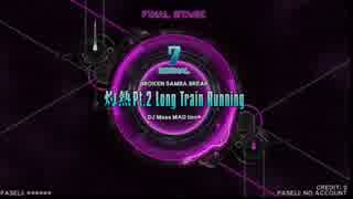 【beatmania】灼熱Pt.2 Long Train Running(SPN)【Copula】