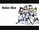 Nation Blueを殺伐にしてみた
