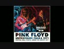 Pink Floyd - Green is The Colour ~ Careful With That Axe, Eugene 1971.8.9