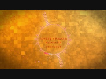 【EDM】 murakiyo54 - Severe summer