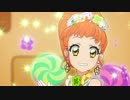 [アイカツ！]「恋するみたいなキャラメリゼ」で高音画質を狙う[HD/60fps]#142