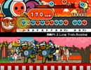 【太鼓さん次郎】灼熱Pt.2 Long Train Running