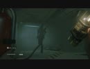 Alien Isolation part:Lost 【生きて還れ】