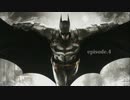 【初見】【実況】【バットマン】黒い社畜　ヒーローへの道　4話